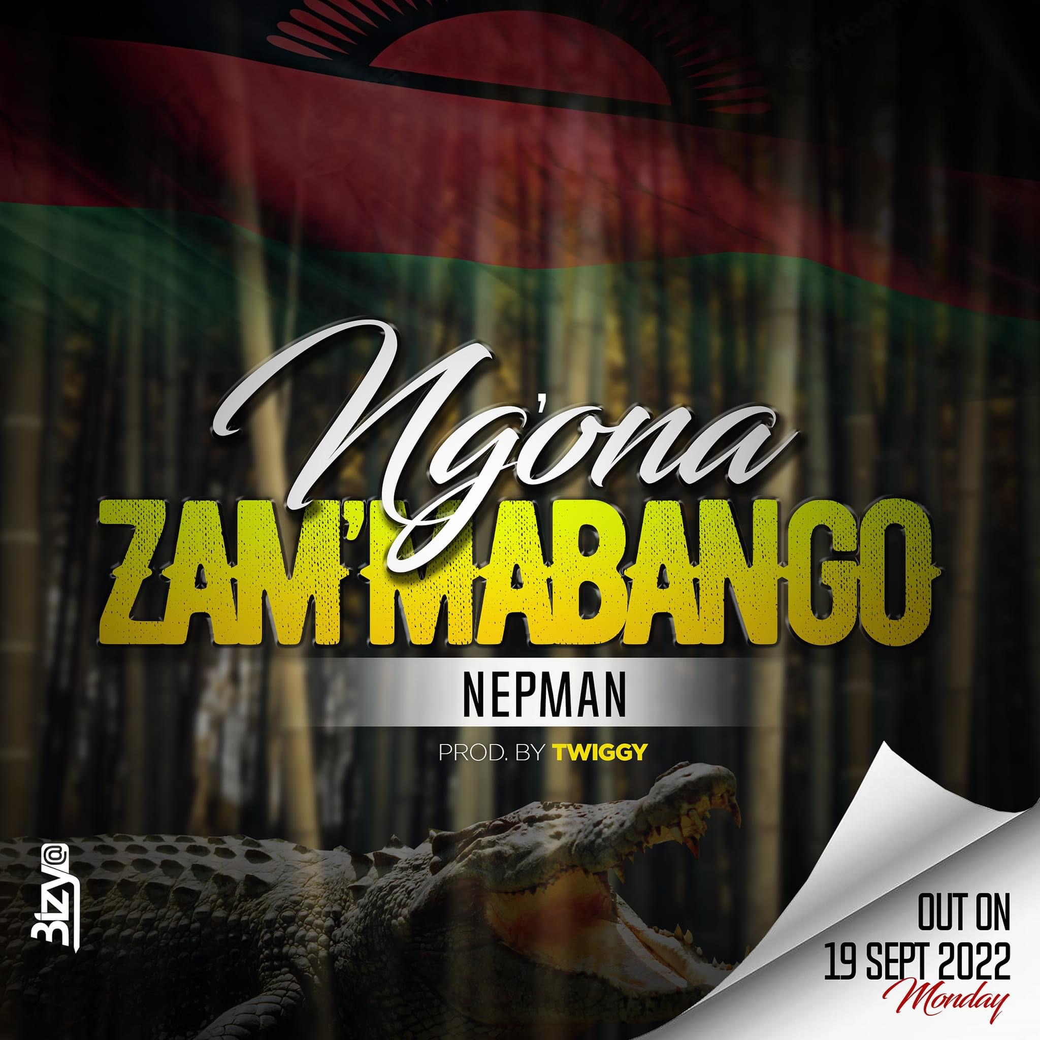 Nepman Ngona Zammabango Afrobeat Malawi